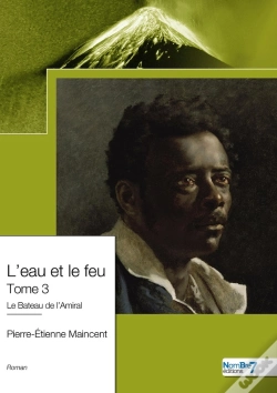 Capa do artigo L'Eau Et Le Feu Tome 3 : Le Bateau De L'Amiral