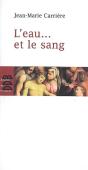 L'Eau Et Le Sang - Preview