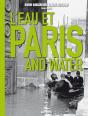 L'Eau Et Paris / Paris And Water - Preview