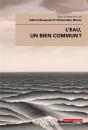 L'Eau, Un Bien Commun ? - Preview