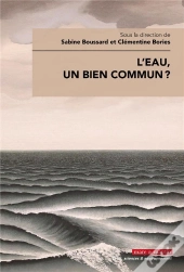 L'Eau, Un Bien Commun ?