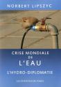 L'Eau, Un Problème ? ; L'Hydro-Diplomatie - Preview