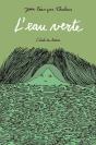 L'Eau Verte - Preview