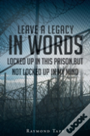 Leave A Legacy In Words