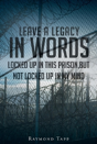 Leave A Legacy In Words - Preview