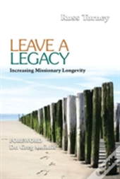 Leave A Legacy