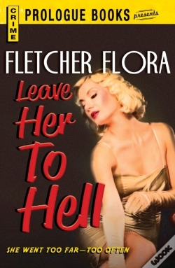 Capa do artigo Leave Her To Hell