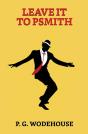 Leave It To Psmith - Preview