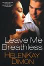 Leave Me Breathless - Preview