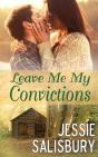 Leave Me My Convictions - Preview