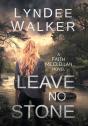 Leave No Stone - Preview