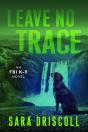 Leave No Trace - Preview