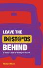 Leave The Bastards Behind - Preview