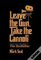 Leave The Gun, Take The Cannoli