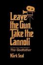 Leave The Gun, Take The Cannoli - Preview