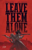 Leave Them Alone