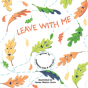 Leave With Me - Preview