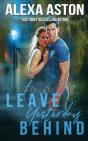 Leave Yesterday Behind - Preview