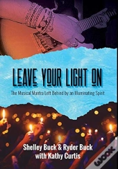 Leave Your Light On