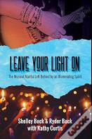 Leave Your Light On