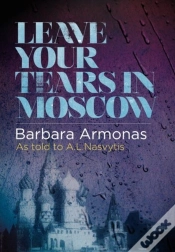 Capa do artigo Leave Your Tears In Moscow