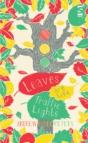 Leaves Are Like Traffic Lights - Preview