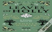 Leaves Of Holly