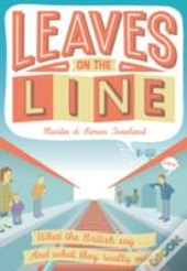 Leaves On The Line