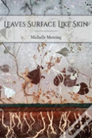 Leaves Surface Like Skin