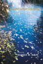Leaves Upon The River - Preview