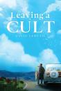 Leaving A Cult - Preview