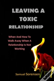 Capa do artigo Leaving A Toxic Relationship