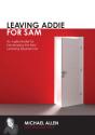 Leaving Addie For Sam - Preview