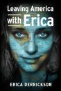 Leaving America With Erica - Preview