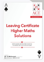 Leaving Certificate Higher Maths Solutions 2018/2019 - Preview