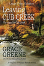 Leaving Cub Creek (Large Print) - Preview