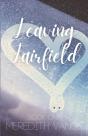 Leaving Fairfield - Preview