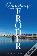 Leaving Froder