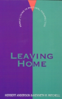 Leaving Home - Preview