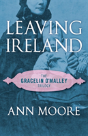 Leaving Ireland - Preview