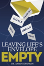 Leaving Life'S Envelope Empty - Preview