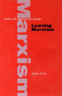 Leaving Marxism - Preview