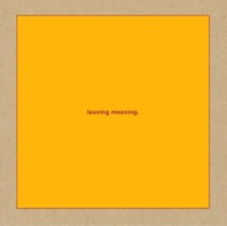 Capa do artigo Leaving Meaning - CD