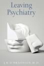 Leaving Psychiatry - Preview