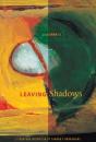 Leaving Shadows - Preview