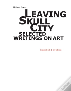 Capa do artigo Leaving Skull City - Selected Writings On Art