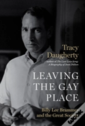 Leaving The Gay Place