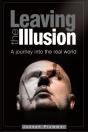 Leaving The Illusion - Preview
