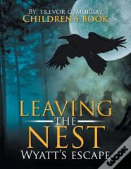 Leaving The Nest