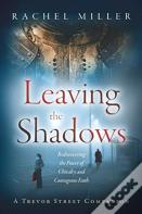 Leaving The Shadows